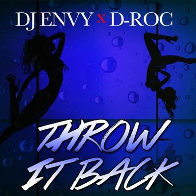 DJ Envy Throw It Back