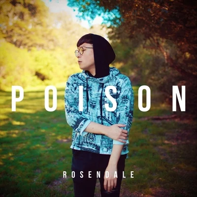 Rosendale Poison (Acoustic)