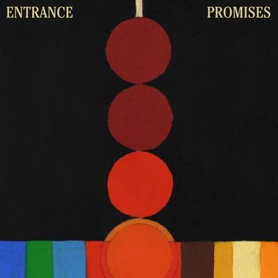 Entrance Promises