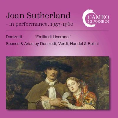 Chorus of the Royal Opera House, Covent Garden/Basil Cameron/Denis Dowling/George Hurst/Cameo Classics/Fritz Spiegl Donizetti, Verdi, Handel & Bellini: Opera Works