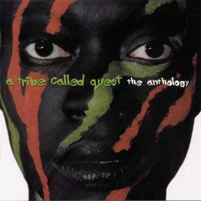 A Tribe Called Quest The Anthology