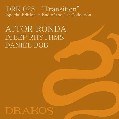 Djeep Rhythms/Daniel Bob/Aitor Ronda Transition