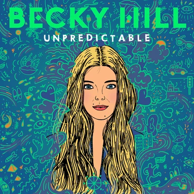 Becky Hill Unpredictable