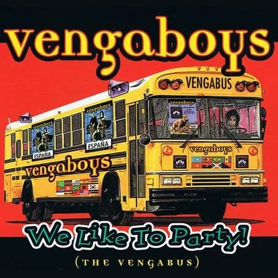 Vengaboys We like to Party! (The Vengabus) (Single)