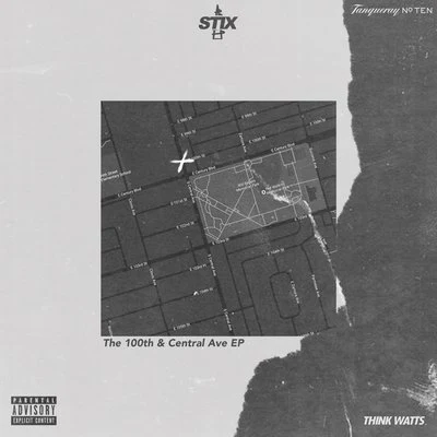 STIX The 100th & Central Ave EP