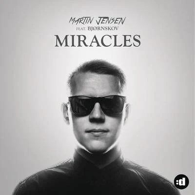 Martin Jensen Miracles