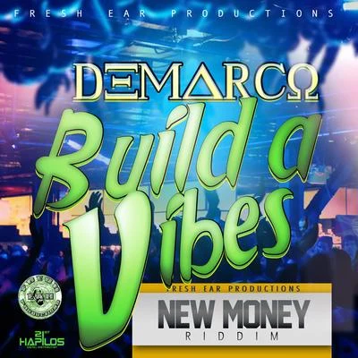 DeMarco Build a Vibes