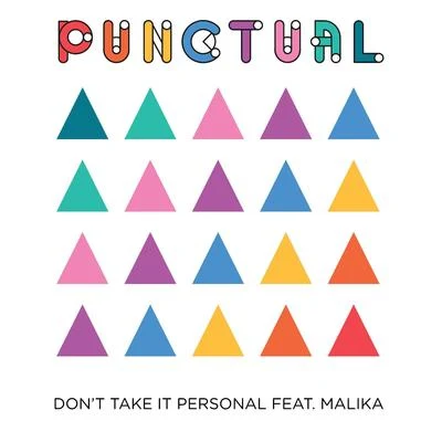 Punctual Don't Take It Personal