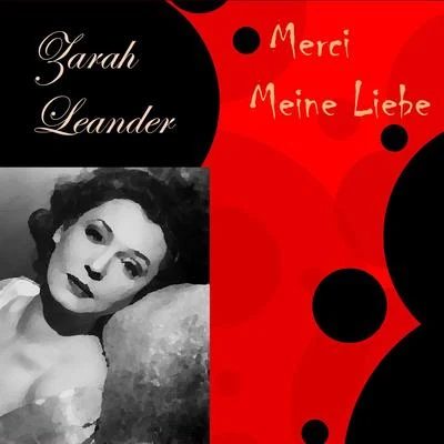 Zarah Leander Merci Meine Liebe