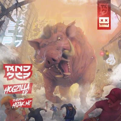 MNDSCP Hogzilla EP