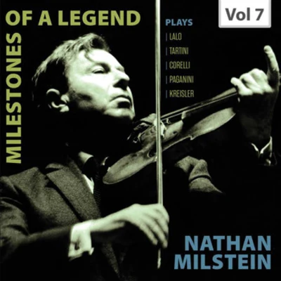 Leon Pommers/Artur Balsam/Nathan Milstein/St. Louis Symphony Orchestra/Vladimir Golschmann Milestones of a Legend: Nathan Milstein, Vol. 7