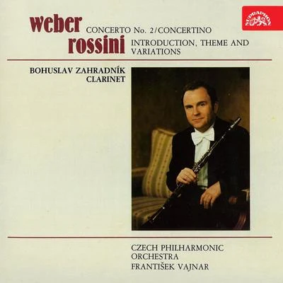 Gioacchino Rossini Weber: Concerto No. 2, Concertino - Rossini: Introduction, Theme and Variations