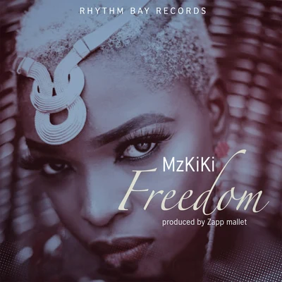 Mzkiki Freedom