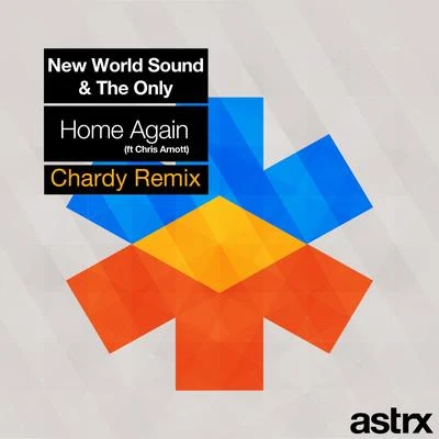 New World Sound Home Again (Chardy Remix)