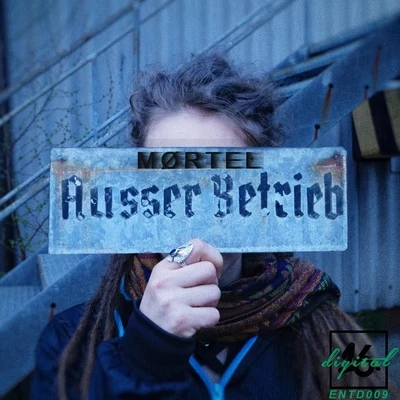 Mortel Ausser Betrieb