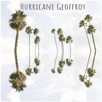 Geoffroy Hurricane