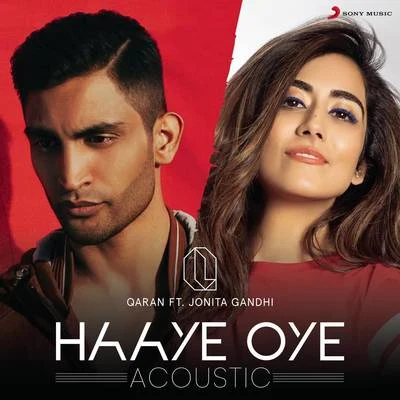 Qaran Haaye Oye (Acoustic)