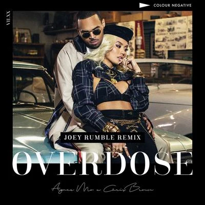 AGNEZ MO Overdose (Joey Rumble Remix)