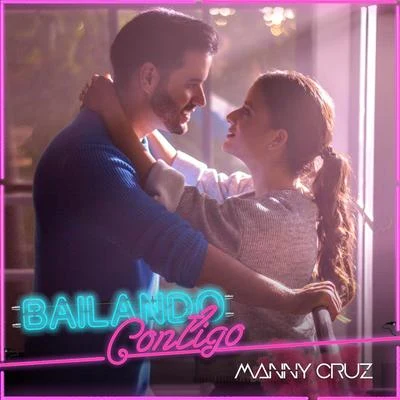 Manny Cruz Bailando Contigo