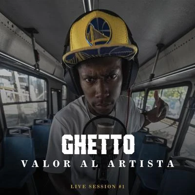 GHETTO Valor al Artista