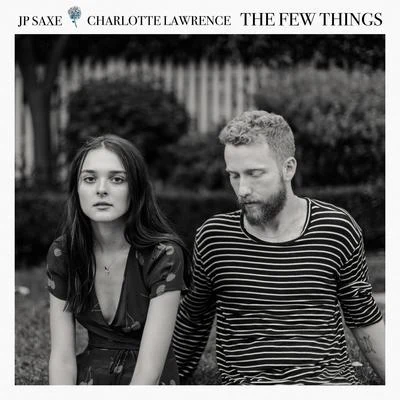 Charlotte Lawrence/Jp Saxe The Few Things