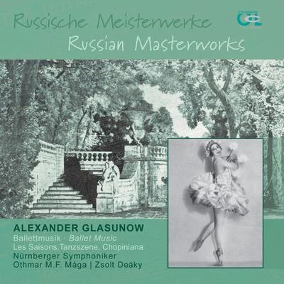 Nurnberger Symphoniker Glazunov: Russische Meisterwerke, Vol. 3