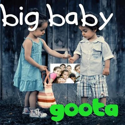 Big Baby Goota