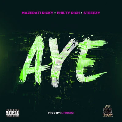 Mazerati Ricky Aye (feat. Philthy Rich & Steeezy)