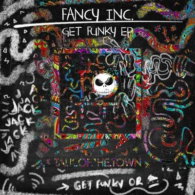 Fancy Inc Get Funky