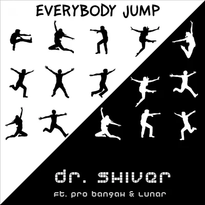 Dr. Shiver Everybody Jump