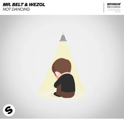 Mr. Belt & Wezol Not Dancing