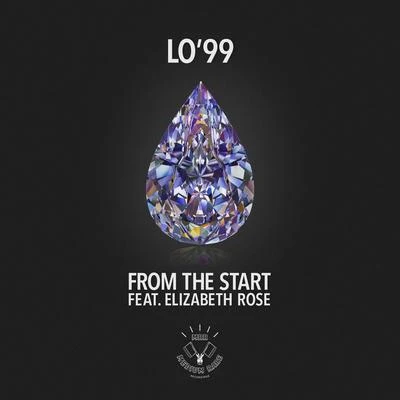 LO&#x27;99 From the Start (Extended Mix)