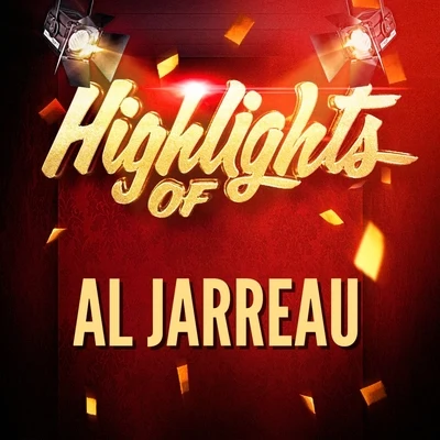 Al Jarreau Highlights of Al Jarreau