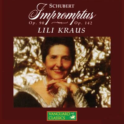 Lili Kraus Schubert: Impromptus, Opp. 90 & 142