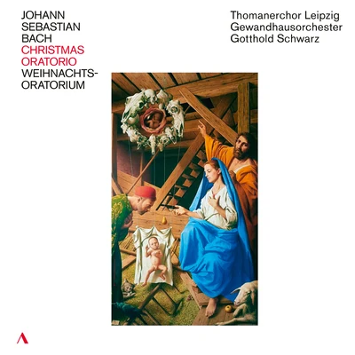 Patrick Grahl/Gewandhausorchester Leipzig/Elvira Bill/Klaus Häger/Clemens Sommerfeld/Markus Schäfer J.S. Bach: Weihnachts-Oratorium, BWV 248 (Live)