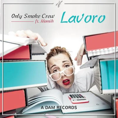 Only Smoke Crew Lavoro