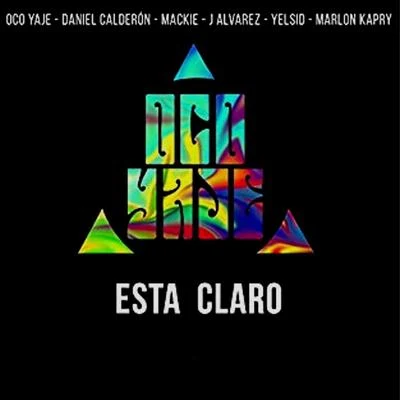 Oco Yaje Está Claro (Remix)