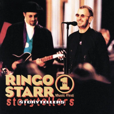 Ringo Starr Ringo Starr VH1 Storytellers