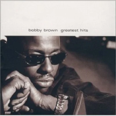 Bobby Brown Greatest Hits