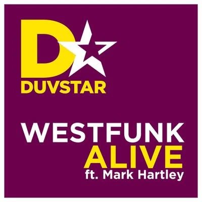 WestFunk Alive (Remixes)