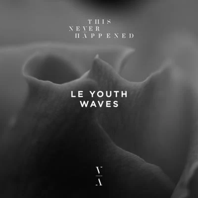 Le Youth Waves