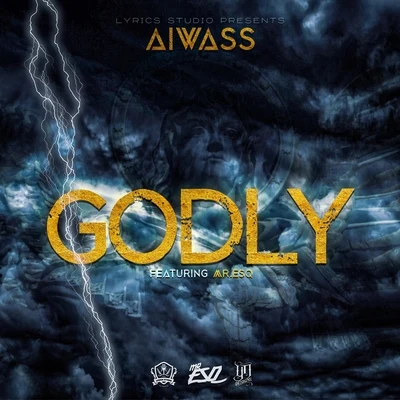 Aiwass/Mr. Esq Godly (feat. Mr. Esq)