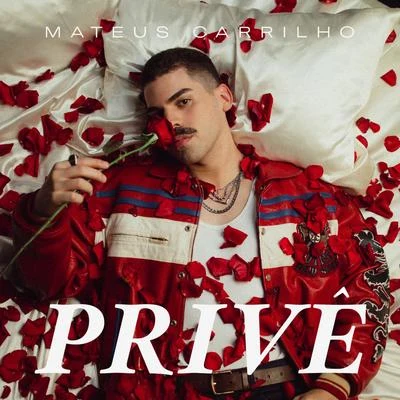 Mateus Carrilho Privê