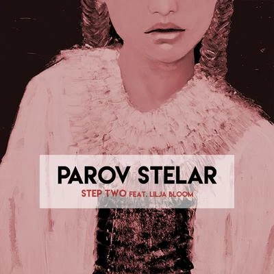 Parov Stelar Step Two