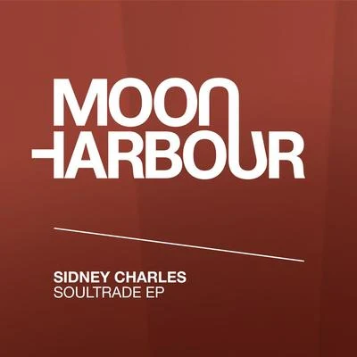 Sidney Charles Soultrade EP