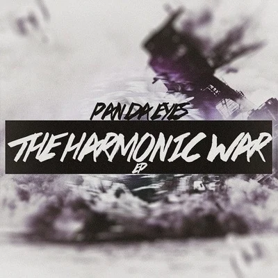 Panda Eyes Harmonic War