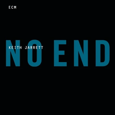 Keith Jarrett No End