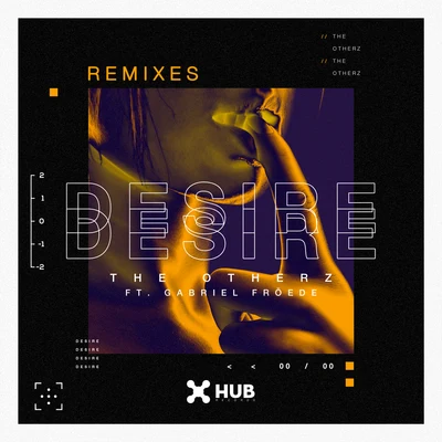 FRÖEDE/The OtherZ Desire (Remixes)