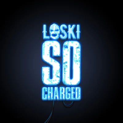 Loski So Charged