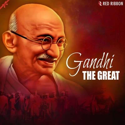 Ashit Desai Gandhi- The Great